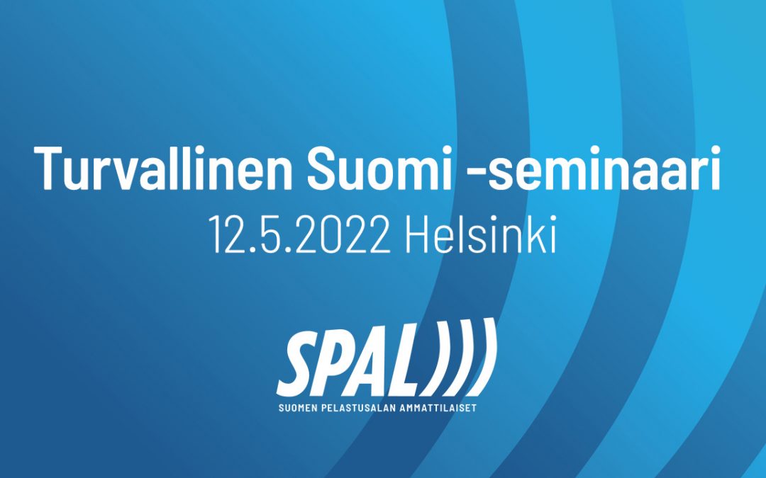 Turvallinen Suomi -seminaari